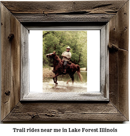 trail rides near me in Lake Forest, Illinois